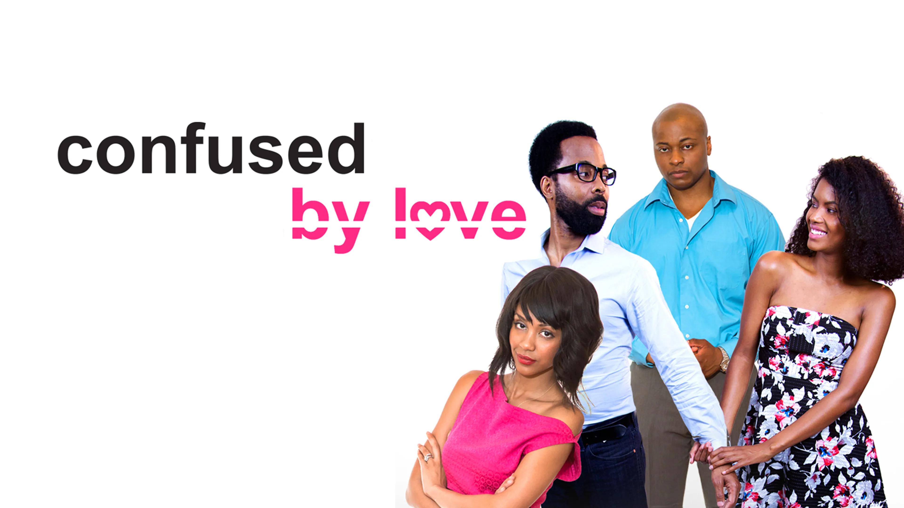 Confused by Love poster